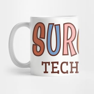 Surgical Technician Graduation | Scrub Surg Tech Mug